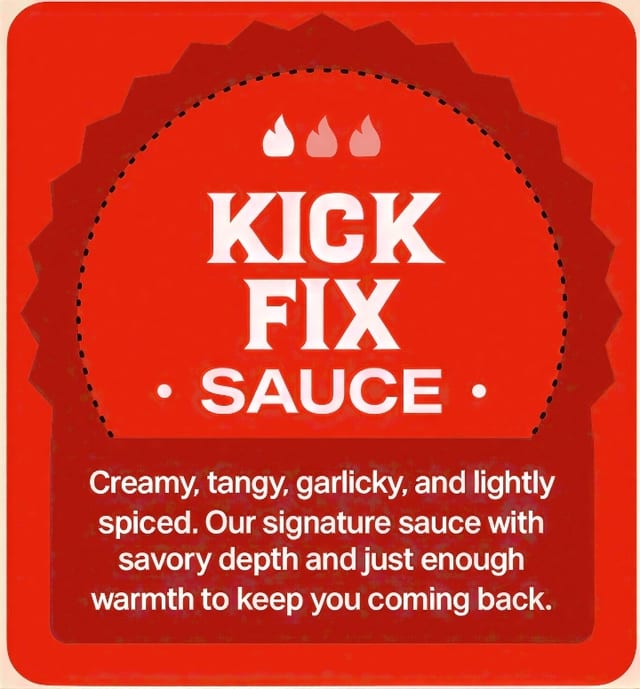 Kick Fix Sauce.