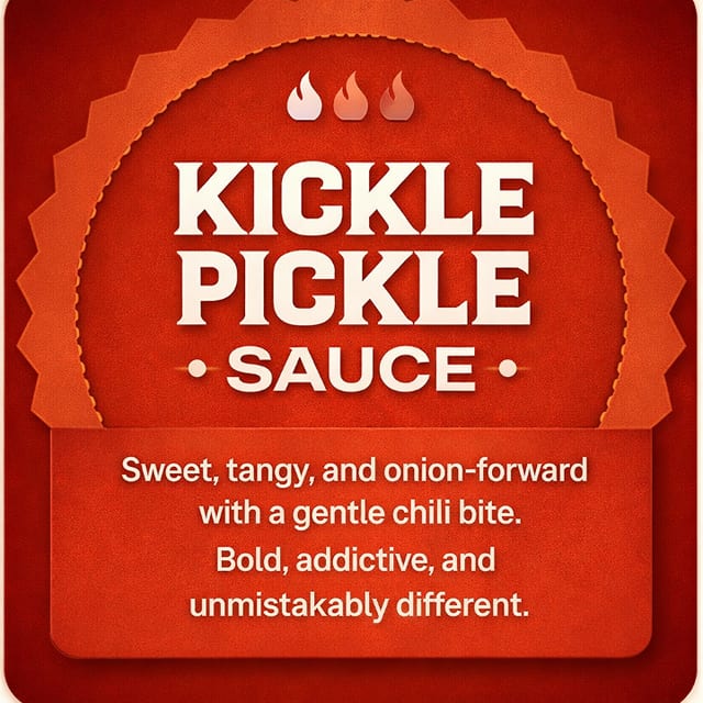 Kickle Pickle Sauce.